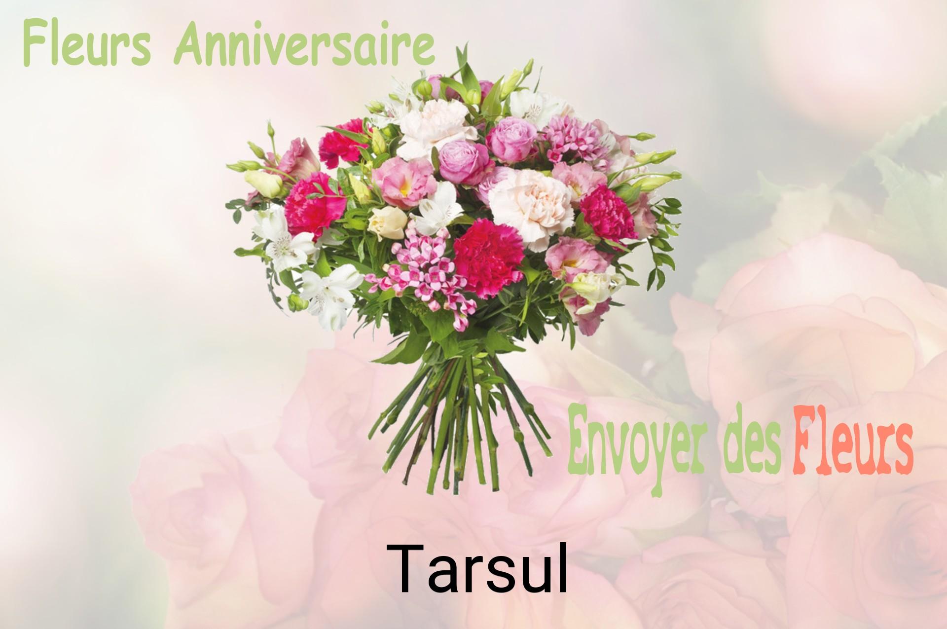 Bouquet de fleurs d’anniversaire livré à Tarsul
